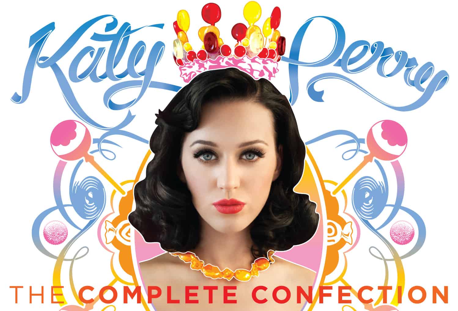 Katy Perry Teenage Dream The Complete Confection